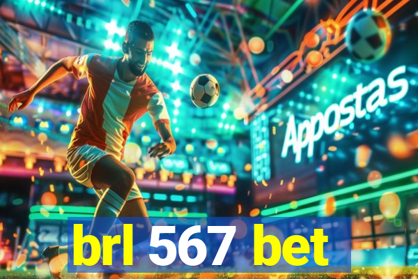 brl 567 bet